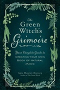 Cover: The Green Witch's Grimoire - Adams Media Corporation