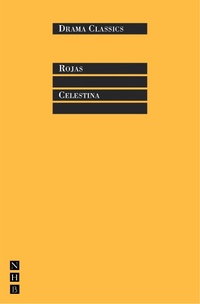 Enlarge image Cover: Celestina - Nick Hern Books