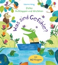 Cover: Erstes Aufklappen und Verstehen: Was sind Gef&uuml;hle? - Usborne