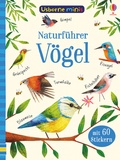 Cover: Usborne Minis - Naturf&uuml;hrer: V&ouml;gel - Usborne