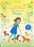 Cover: Mein erstes Anziehpuppen-Stickerbuch: Wuff, der kleine Welpe - Usborne