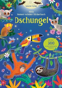 Enlarge image Cover: Mein Immer-wieder-Stickerbuch: Dschungel - Usborne