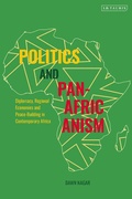 Cover: Politics and Pan-Africanism - I.B. Tauris & Co. Ltd.