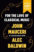 Cover: For the Love of Classical Music - Vintage