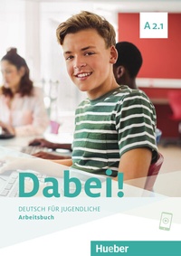 Abbildung von: Dabei! A2.1 - Hueber Verlag