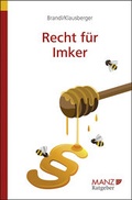 Cover: Recht f&uuml;r Imker - Manz