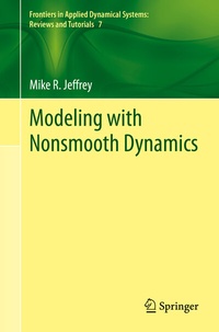 Enlarge image Cover: Modeling with Nonsmooth Dynamics - Springer
