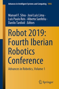Enlarge image Cover: Robot 2019: Fourth Iberian Robotics Conference - Springer