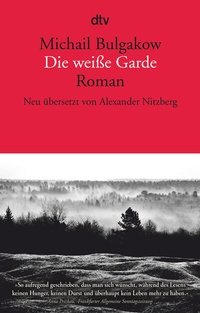 Abbildung von: Die weiße Garde - dtv