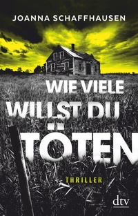 Abbildung von: Wie viele willst du töten - dtv