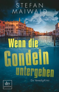 Abbildung von: Wenn die Gondeln untergehen - dtv