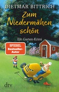 Cover: Zum Niederm&auml;hen sch&ouml;n - dtv