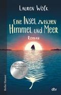 Cover: Eine Insel zwischen Himmel und Meer - dtv