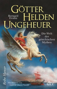 Abbildung von: Götter, Helden, Ungeheuer - dtv