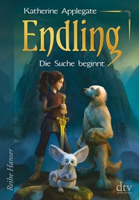 Enlarge image Cover: Endling - Die Suche beginnt - dtv