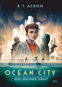 Abbildung von: Ocean City - Jede Sekunde zählt - dtv