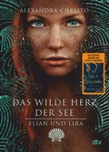 Cover: Elian und Lira - Das wilde Herz der See - dtv