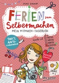 Cover: Ferien zum Selbermachen Mein Mitmach-Tagebuch - dtv