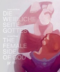 Cover: Die weibliche Seite Gottes - Kerber Verlag