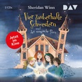 Cover: Vier zauberhafte Schwestern und der magische Stein - Der Audio Verlag