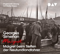 Abbildung von: Maigret beim Treffen der Neufundlandfahrer - Der Audio Verlag