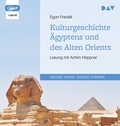 Cover: Kulturgeschichte &Auml;gyptens und des Alten Orients - Der Audio Verlag
