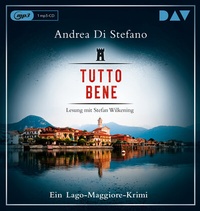 Abbildung von: Tutto Bene. Ein Lago-Maggiore-Krimi - Der Audio Verlag