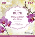 Cover: Das M&auml;dchen Orchidee - Der Audio Verlag