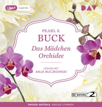 Enlarge image Cover: Das Mädchen Orchidee - Der Audio Verlag