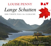 Abbildung von: Lange Schatten. Der vierte Fall für Gamache - Der Audio Verlag