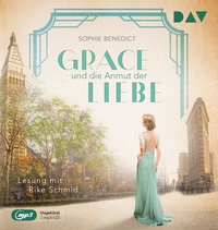 Abbildung von: Grace und die Anmut der Liebe - Der Audio Verlag