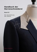 Cover: Handbuch der Herrenschneiderei, Band 2 - Die Verarbeitung des Sakkos - BoD - Books on Demand