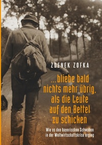 Abbildung von: "...bliebe bald nichts mehr übrig, als die Leute auf den Bettel zu schicken" - Books on Demand