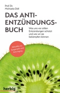 Cover: Das Anti-Entz&uuml;ndungsbuch - F. A. Herbig Verlagsbuchhandlung GmbH
