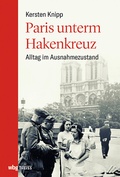 Cover: Paris unterm Hakenkreuz - Theiss in Herder