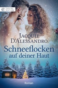 Cover: Schneeflocken auf deiner Haut - CORA Verlag