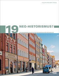 Abbildung von: Neo-Historismus? - JOVIS Verlag