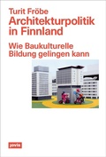 Cover: Architekturpolitik in Finnland - JOVIS Verlag