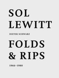 Cover: Dieter Schwarz. Sol LeWitt: Folds and Rips 1966-1980 - K&ouml;nig, Walther