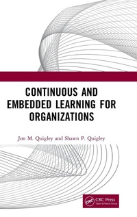 Enlarge image Cover: Continuous and Embedded Learning for Organizations - CRC Press