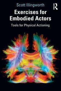 Abbildung von: Exercises for Embodied Actors - Routledge