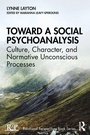 Cover: Toward a Social Psychoanalysis - Routledge