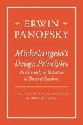 Cover: Michelangelo's Design Principles, Particularly in Relation to Those of Raphael - Princeton University Press