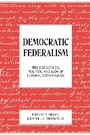Cover: Democratic Federalism - Princeton University Press