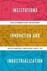 Enlarge image Cover: Institutions, Innovation, and Industrialization - Princeton University Press