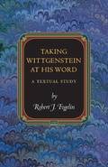 Cover: Taking Wittgenstein at His Word - Princeton University Press
