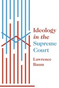 Cover: Ideology in the Supreme Court - Princeton University Press