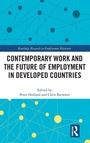 Cover: Contemporary Work and the Future of Employment in Developed Countries - Routledge