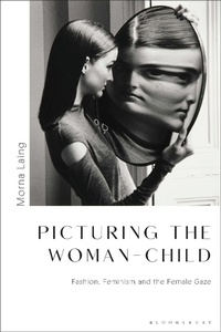 Abbildung von: Picturing the Woman-Child - Bloomsbury Visual Arts