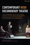 Cover: Contemporary Irish Documentary Theatre - Methuen Drama